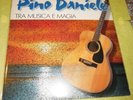 PINO DANIELE - 2 L.P. -  TRA MUSICA E MAGIA - MAI SUONATO