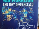 Van Morrison & Joey DeFrancesco - You're Driving Me Crazy LP *Signed by Van *
