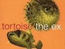 TORTOISE / THE EX-In The Fishtank (LP) VINYL NEW