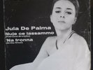 JULA DE PALMA - nuje ce lassammo / 'na fronna - KARIM 1962 VG/VG - RARISSIMO