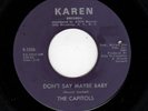 NORTHERN SOUL-CAPITOLS-KAREN 1536-DON'T SAY MAYBE BABY/COOL PEARL
