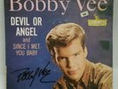 Bobby Vee (Autographed) Liberty 55270 DEVIL OR ANGEL(GREAT ROCK N ROLL 45/PS)OBO