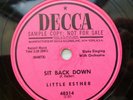 LITTLE ESTHER r&b 78 DECCA pink lbl Promo SIT BACK DOWN HE'S A NO GOOD MAN TB138