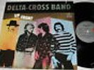 DELTA-CROSS BAND up front LP Ariola Rec. GER 1981 BLUES ROCK