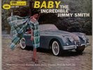 JIMMY SMITH: Crazy Baby  US Blue Note 84030 W63rd OG DG EAR Jazz LP Super