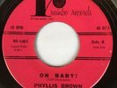 PHYLLIS BROWN OH BABY/ WHY RARE 1965 NORTHERN SOUL on RAINBO RR-1001 STRONG VG