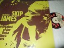 SKIP JAMES : THE GREATEST OF THE DELTA BLUES SINGERS LP STORYVILLE 670185 GERMAN