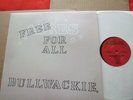 BULLWACKIES ALL STARS - FREE FOR ALL WACKIES LP NR MINT.