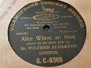 WILFRED ALDERTON ALICE WHERE ART THOU GRAMOPHONE CONCERT G.C.9369