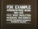FOR EXAMPLE - FMP-Workshop Freie Musik 1969-1978-3LP Box/Buch