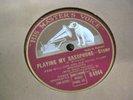 HMV 78 B4944 PLAYING MY SAXOPHONE FESS WILLIAMS & HIS ROYAL FLUSH ORCH (170)16