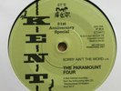 KENT 6TS 100 CLUB NORTHERN SOUL VINYL 45 THE PARAMOUNT FOUR -SORRY AINT THE WORD
