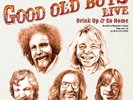 Good Old Boys Live 1975 Drink Up & Go Home RSD Vinyl Jerry Garcia Grateful Dead