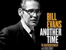 Bill Evans Another Time The Hilversum Concert Vinyl LP by Resonance (New)
