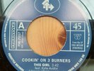 Cookin' On 3 Burners  This Girl / Four 'N Twenty   Freestyle (ORIGINAL)   7