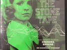 THE STONE TAPE 10