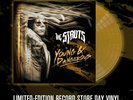 The Struts Young and Dangerous RSD 2019 Ltd Numbered Gold Vinyl #1494/1500
