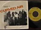 CURVED AIR 1971 SINGLE MADE IN PORTUGAL 45 PS 7 *BACK STREET LUV / EVERDANCE*