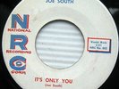 Joe South ROCKABILLY 45 STRONG VG+ NRC I'm Snowed b/w It's Only You WS1395