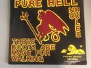 Pure Hell - These Boots Are Made For Walking 7