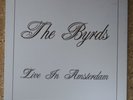 THE BYRDS – Live In Amsterdam - 3 LP Box – green Vinyl