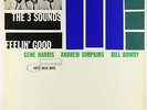 Three Sounds - Feelin' Good LP - Blue Note - BLP 4072 RVG Ear NY USA