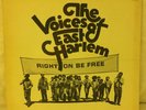 The Voices of East Harlem - Right On Be Free (M-)
