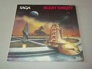 SAGA - SILENT KNIGHT - LP - MADE IN WEST GERMANY