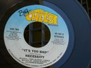 Z9 BIG CHEESE 1007 MODERN SOUL NECESSITY TONY GLOVER ITS TOO BAD DANCE BANKS