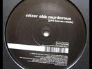 Nitzer Ebb Murderous (Phil Kieran Remix), Control I'm Here (LFO Remix) Uk 12