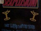 My Life With The Thrill Kill Kult Sexplosion Us 12