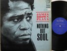 JAMES BROWN LP, Nothing But Soul (KING US Issue EX/EX)