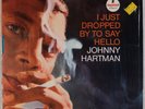 JOHNNY HARTMAN: I Just Dropped By to Say Hello US Impulse Jazz LP Shrink NM