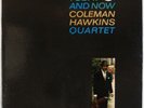 COLEMAN HAWKINS: Today and Now US Impulse AS-34 Van Gelder Jazz LP NM- Vinyl