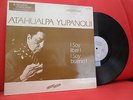 ATAHUALPA YUPANQUI Soy Libre Soy Bueno LP UNPLAYED ARGENTINA FOLK Chant Du Monde