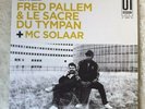 RSD 2019 Fred Pallem & Le Sacre Du Tympan + MC Solaar Les Reliques Des Mohicans