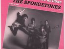 SPONGETONES Now You're Gone US powerpop RARE Denmark *only* 7