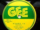 RANDY CARLOS & his Trio 78 MOMMY b/w MAMBO VA on rare early yellow GEE label TB4