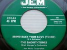 the SMOOTHTONES doo-wop 45 BRING BACK YOUR LOVE TO ME / NO DOUBT ABOUT IT DM1008