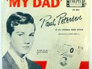 PAUL PETERSEN 45 My Dad/Little Boy Sad COLPIX pop/teen lc580