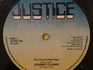 JOHNNY CLARKE - PLAY FOOL FE GET WISE - JUSTICE ( ROOTS 12 )
