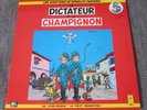 LE DICTATEUR ET LE CHAMPIGNON 33T LES AVENTURES DE SPIROU ET FANTASIO
