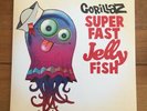 Gorillaz - Super Fast Jelly Fish   7