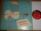 Leibowitz/Pro Arte Quartet WEBERN Symphony Op.21 String Quartets Op.5 & 9 Dial 7