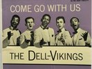 The Dell-Vikings EP - Come go with me original US Dot DEP 1058