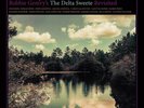 Mercury Rev - Bobbie Gentry's The Delta Sweete Revisited (NEW 12