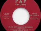 Four Below Zero TELL ME WHY rare P&P sweet soul 45