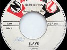 Bert Inniss SLAVE  National VERY RARE sought after CALYPSO 45 LISTEN