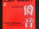 T-Ski Valley ?– Catch The Beat (Scratch The Beat) Label: BMC Records Vinyl LP