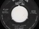 ELVIS PRESLEY RCA 6357 MYSTERY TRAIN  45 RPM VG ++ GERMANY